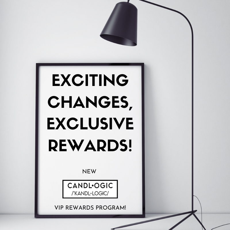 New Candl•ogic VIP Program Rewards Are Here!